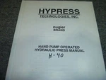 Nugier H-40 Hand Pump Operated Hydraulic Press Owner Operator Manual User Guide. Fixed Price $141.50.