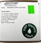 Reotemp SG35ATC15P17-G-P-AG Sanitary Pressure Gauge *new* 3.5". Fixed Price $299.99.