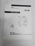 Eaton Piston Pump Parts List Catalog Information Model 72400 Servo Controlled. Fixed Price $35.70.