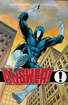 The Answer! Vol By Mike Norton & Dennis Hopeless 2013, Tpb Dark Horse Oop. Fixed Price $7.49.