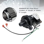 040006556 Kit Pump Water 115/60/1 9" Height Width 7" Length Us. Fixed Price $148.94.