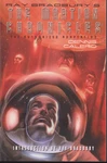 Ray Bradbury's The Martian Chronicles Authorized Adaptation Pb By Dennis Calero. Fixed Price $9.99.