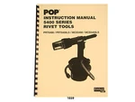 Pop Rivet Puller 5400 Series Instruction, Maintenance, & Parts Manual * 1039. Fixed Price $17.50.